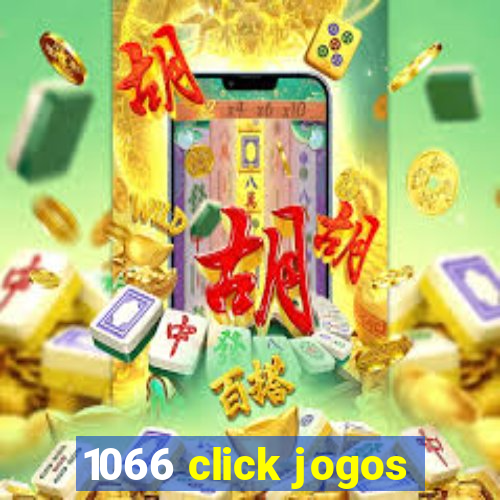 1066 click jogos